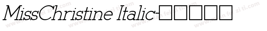 MissChristine Italic字体转换